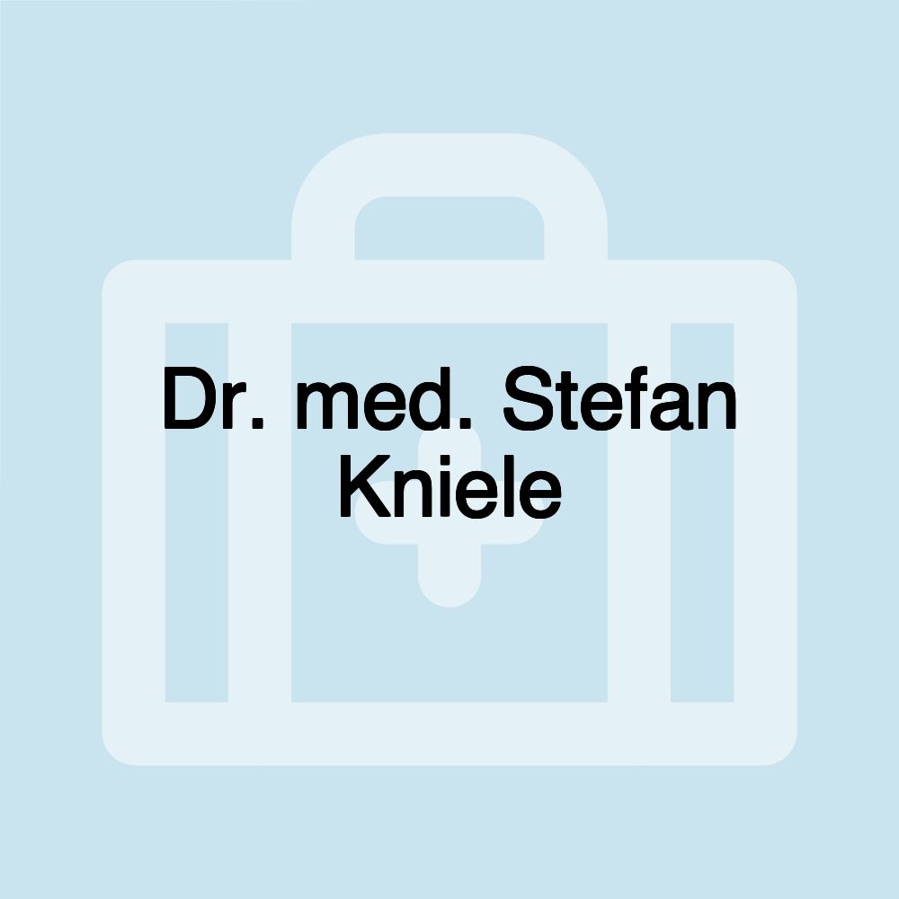 Dr. med. Stefan Kniele