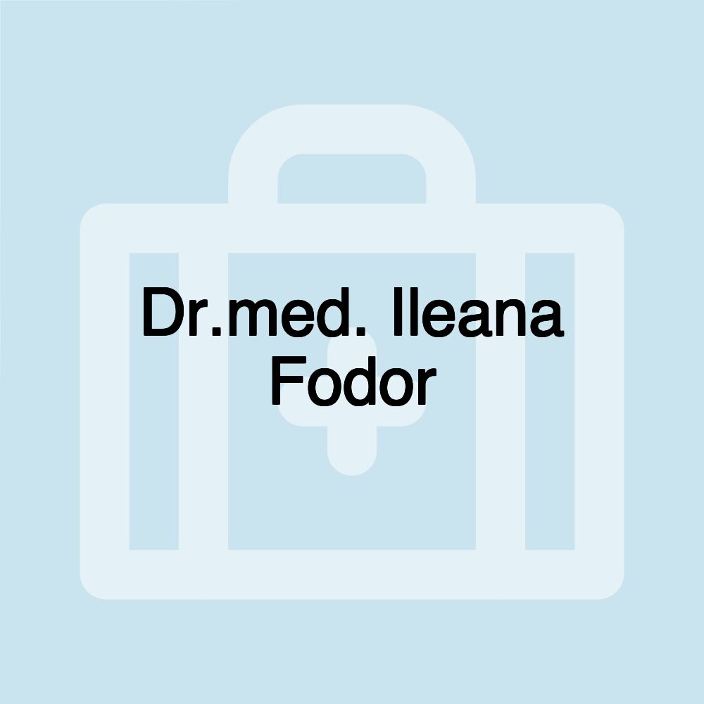 Dr.med. Ileana Fodor