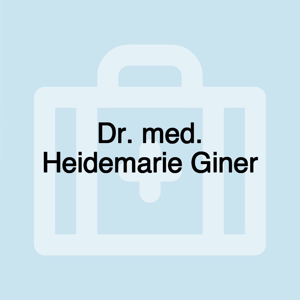 Dr. med. Heidemarie Giner