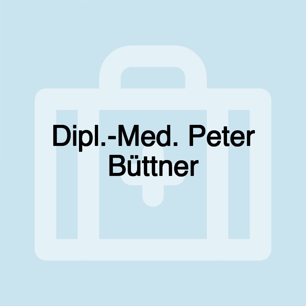 Dipl.-Med. Peter Büttner