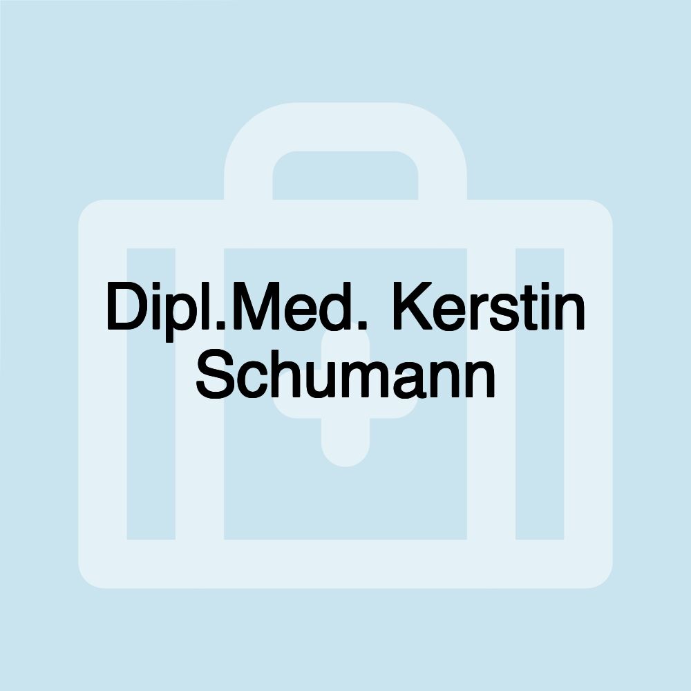 Dipl.Med. Kerstin Schumann