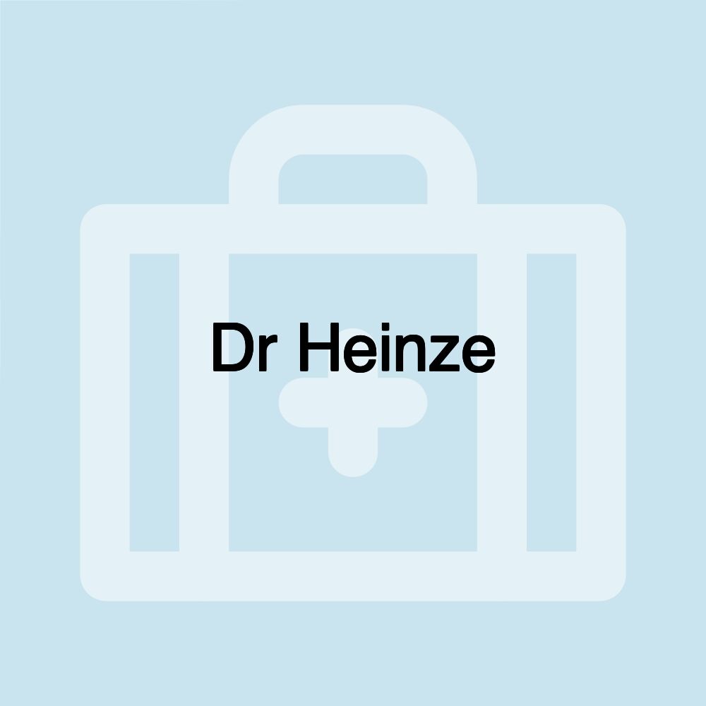 Dr Heinze