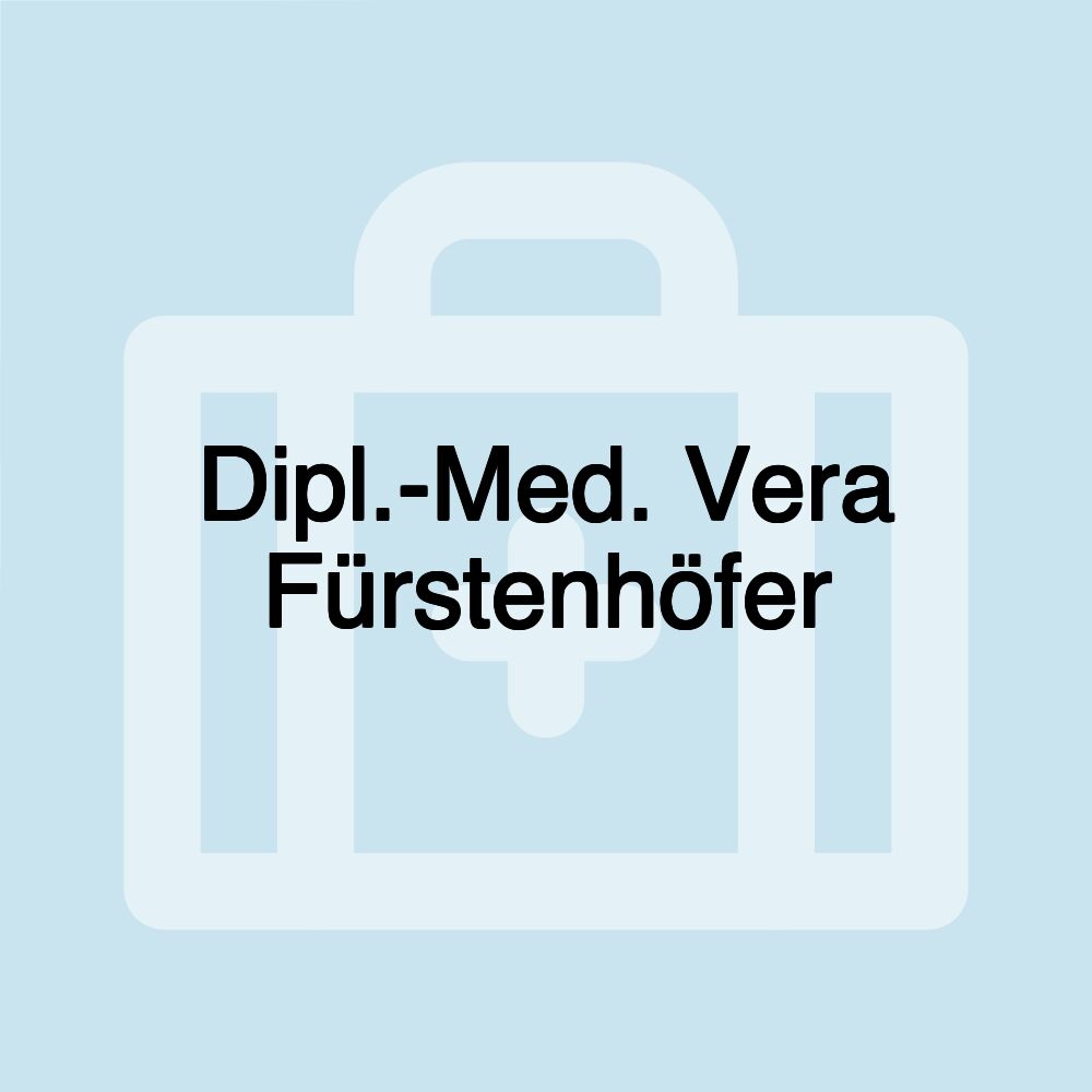 Dipl.-Med. Vera Fürstenhöfer