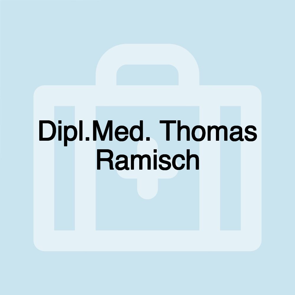 Dipl.Med. Thomas Ramisch