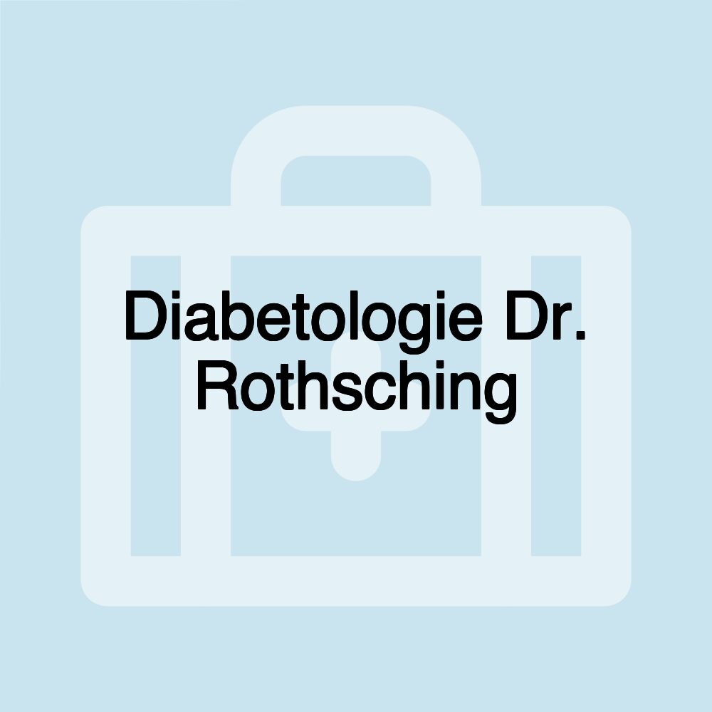 Diabetologie Dr. Rothsching