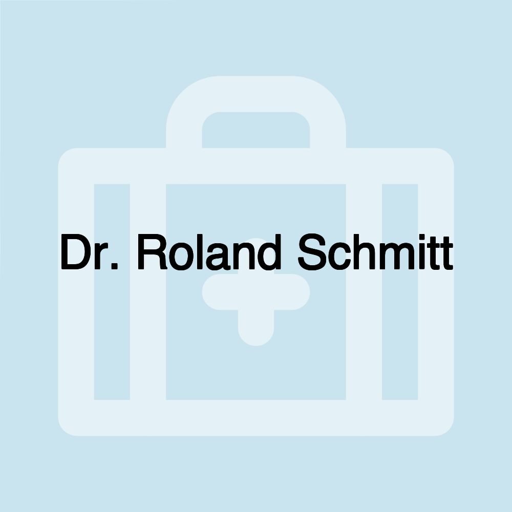 Dr. Roland Schmitt