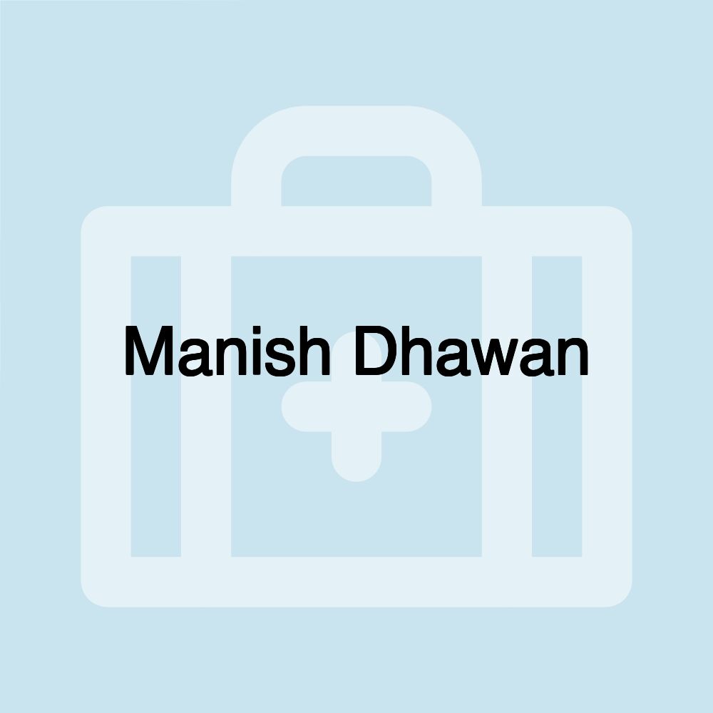 Manish Dhawan