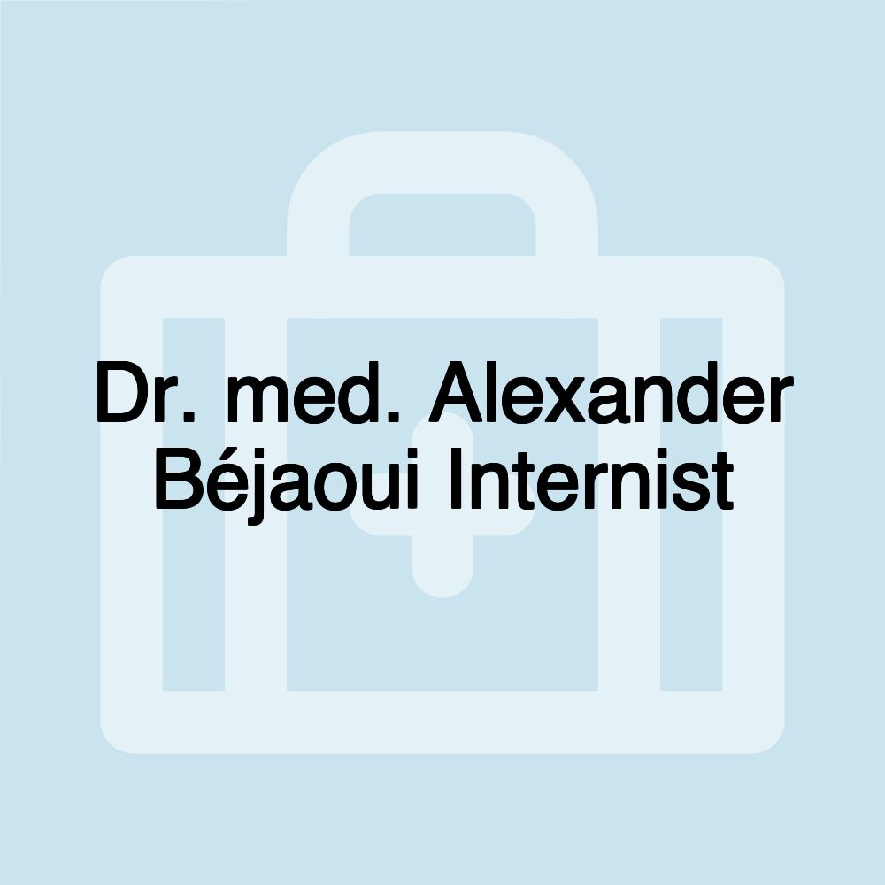 Dr. med. Alexander Béjaoui Internist