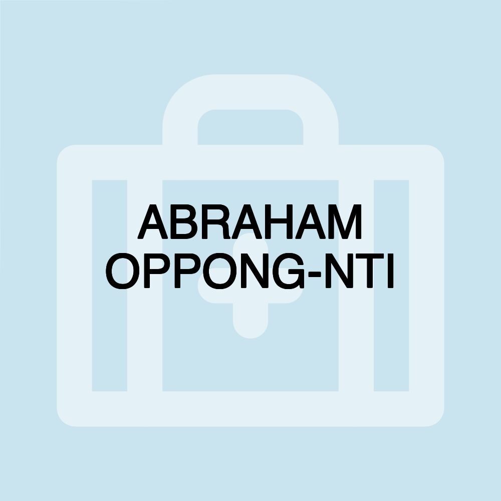 ABRAHAM OPPONG-NTI