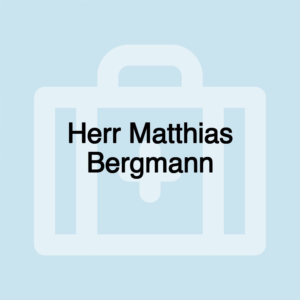 Herr Matthias Bergmann