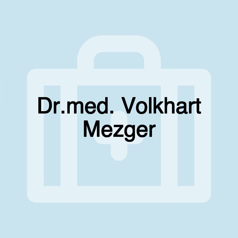 Dr.med. Volkhart Mezger