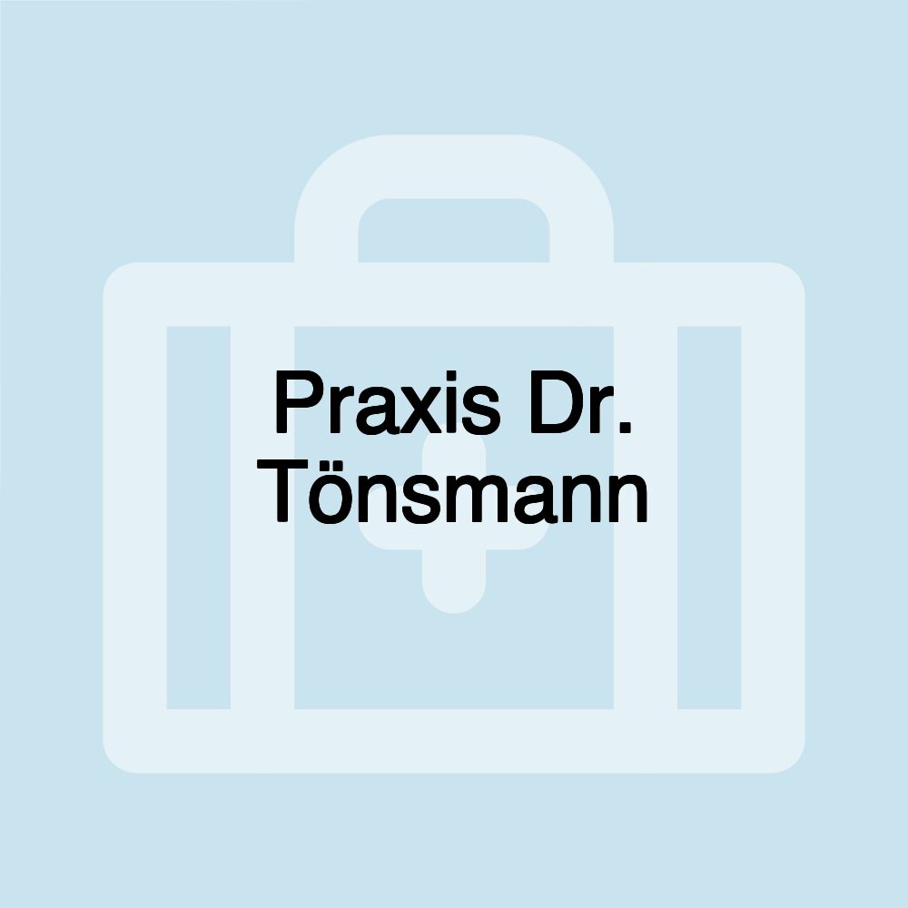 Praxis Dr. Tönsmann