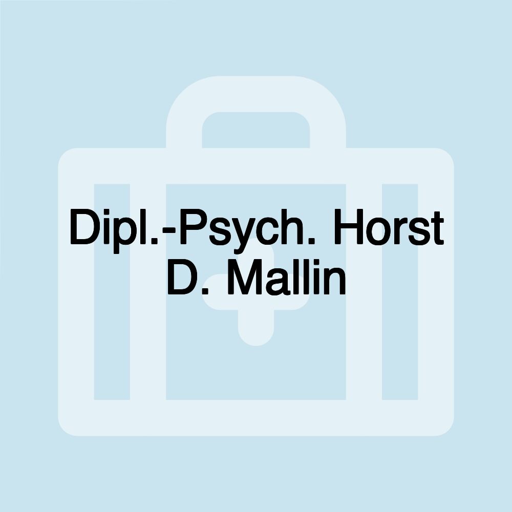 Dipl.-Psych. Horst D. Mallin