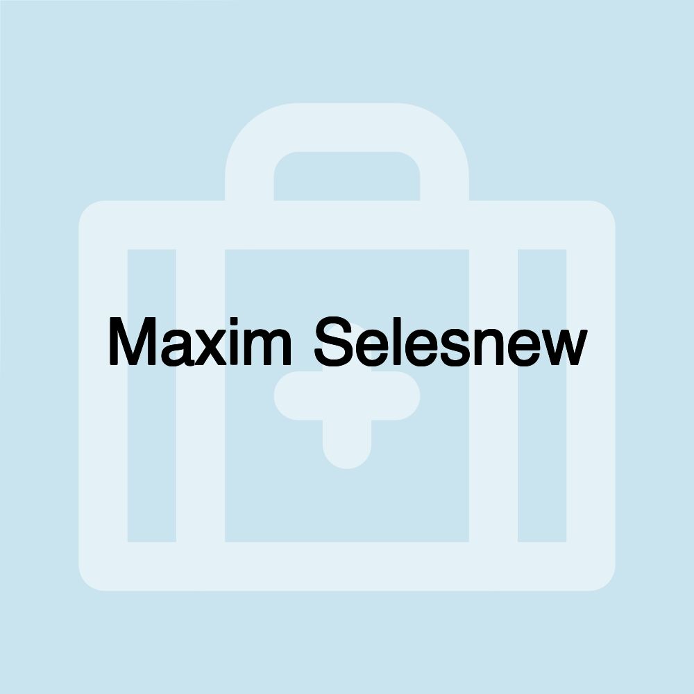 Maxim Selesnew