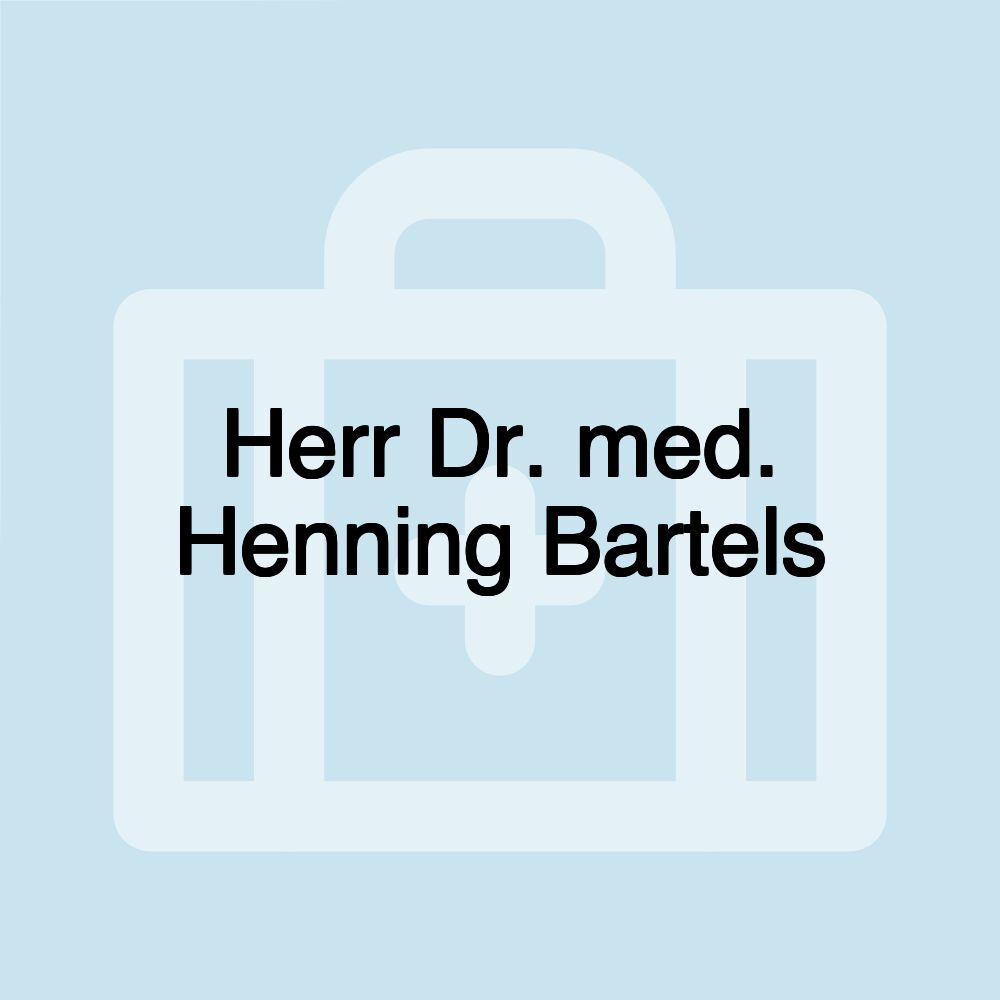 Herr Dr. med. Henning Bartels