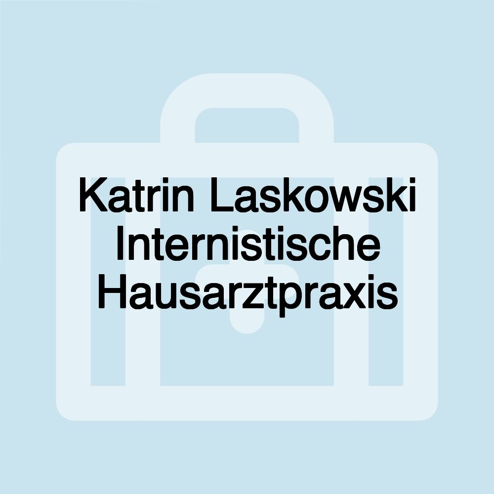 Katrin Laskowski Internistische Hausarztpraxis