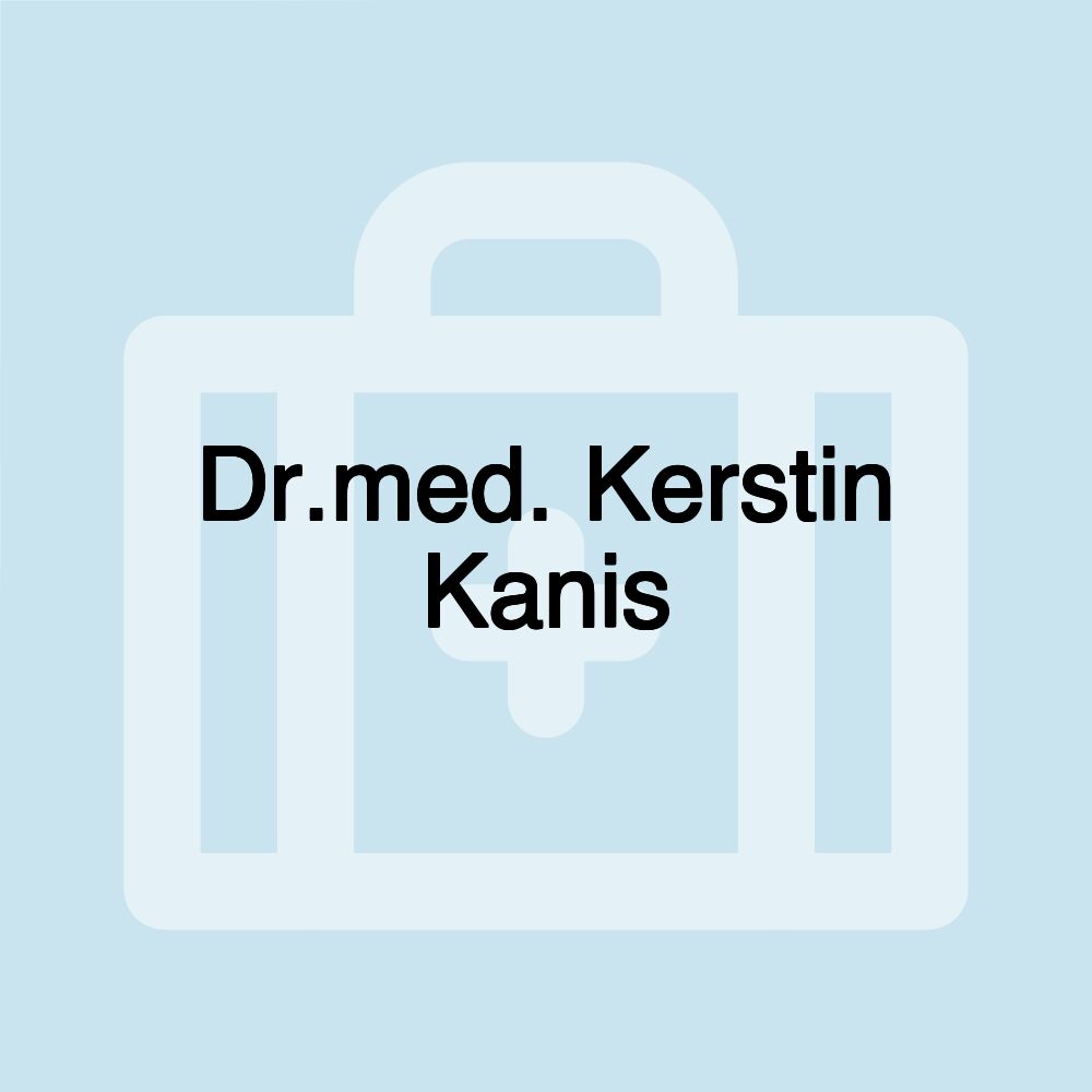 Dr.med. Kerstin Kanis