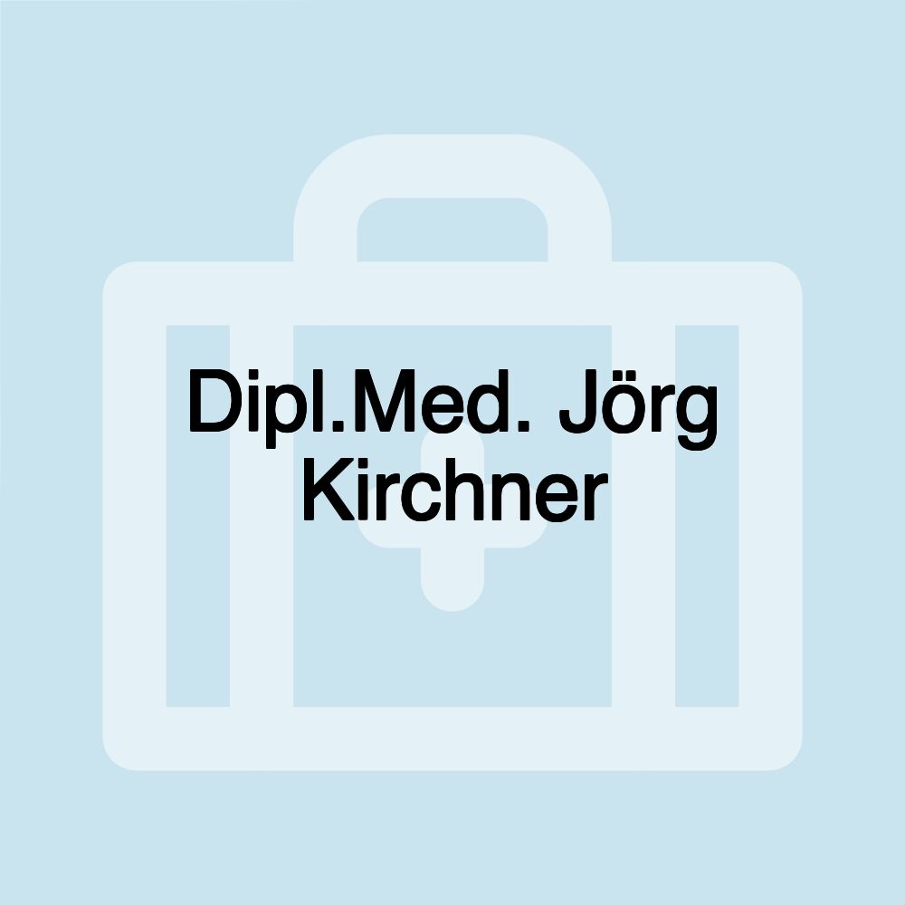 Dipl.Med. Jörg Kirchner