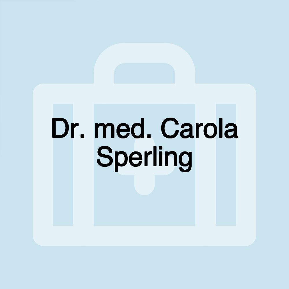 Dr. med. Carola Sperling