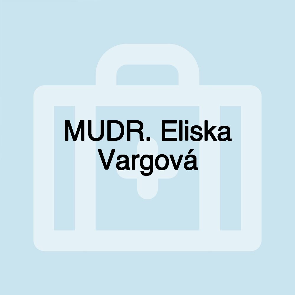 MUDR. Eliska Vargová