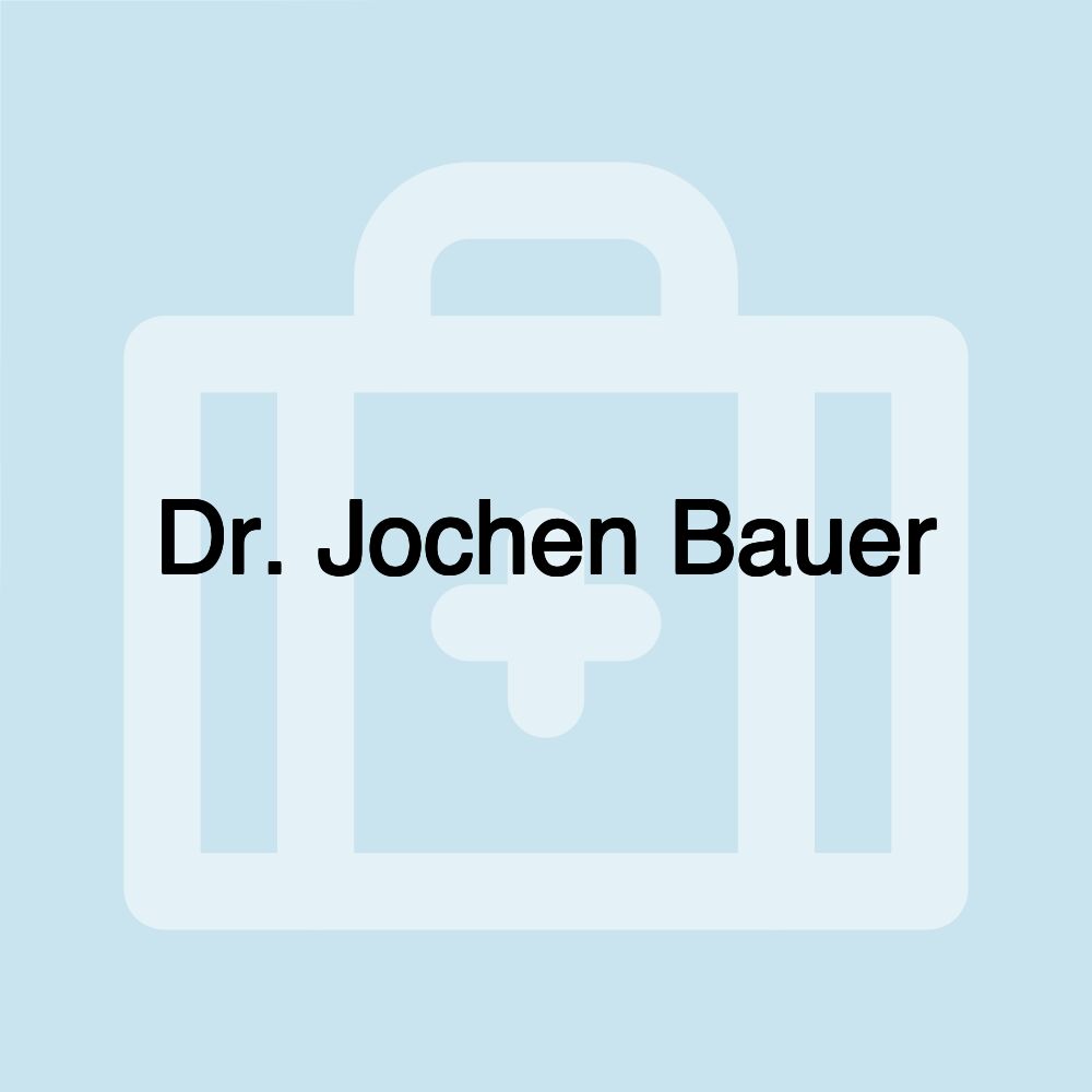 Dr. Jochen Bauer