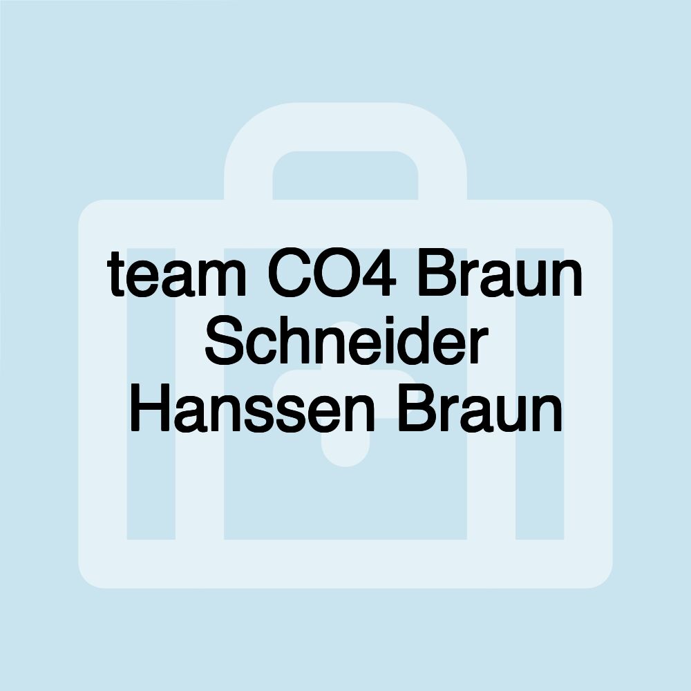 team CO4 Braun Schneider Hanssen Braun