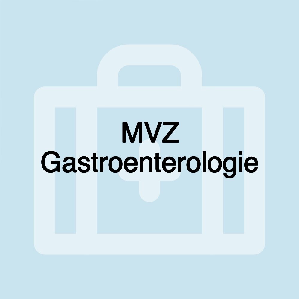 MVZ Gastroenterologie