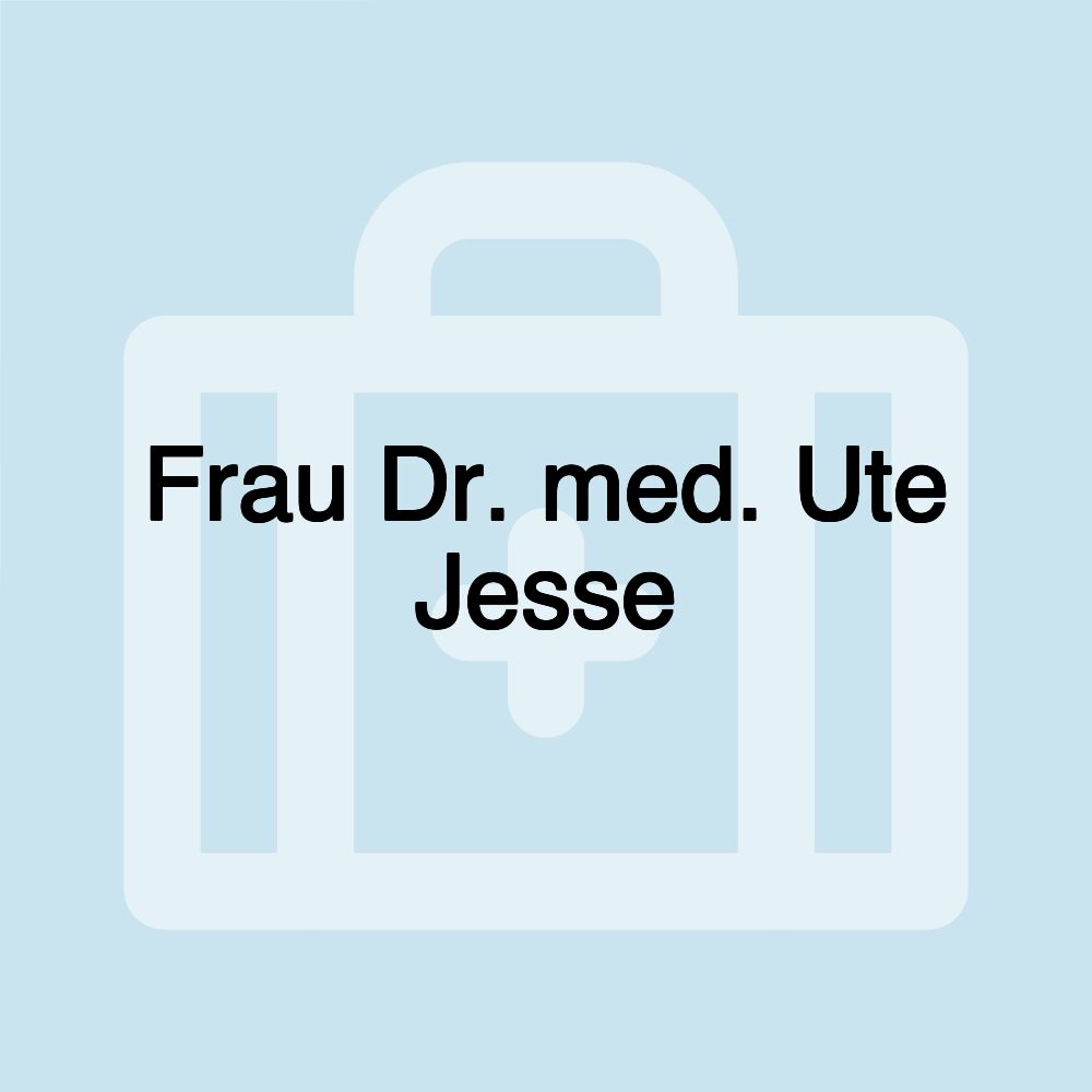 Frau Dr. med. Ute Jesse