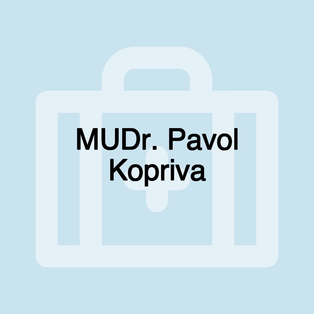 MUDr. Pavol Kopriva