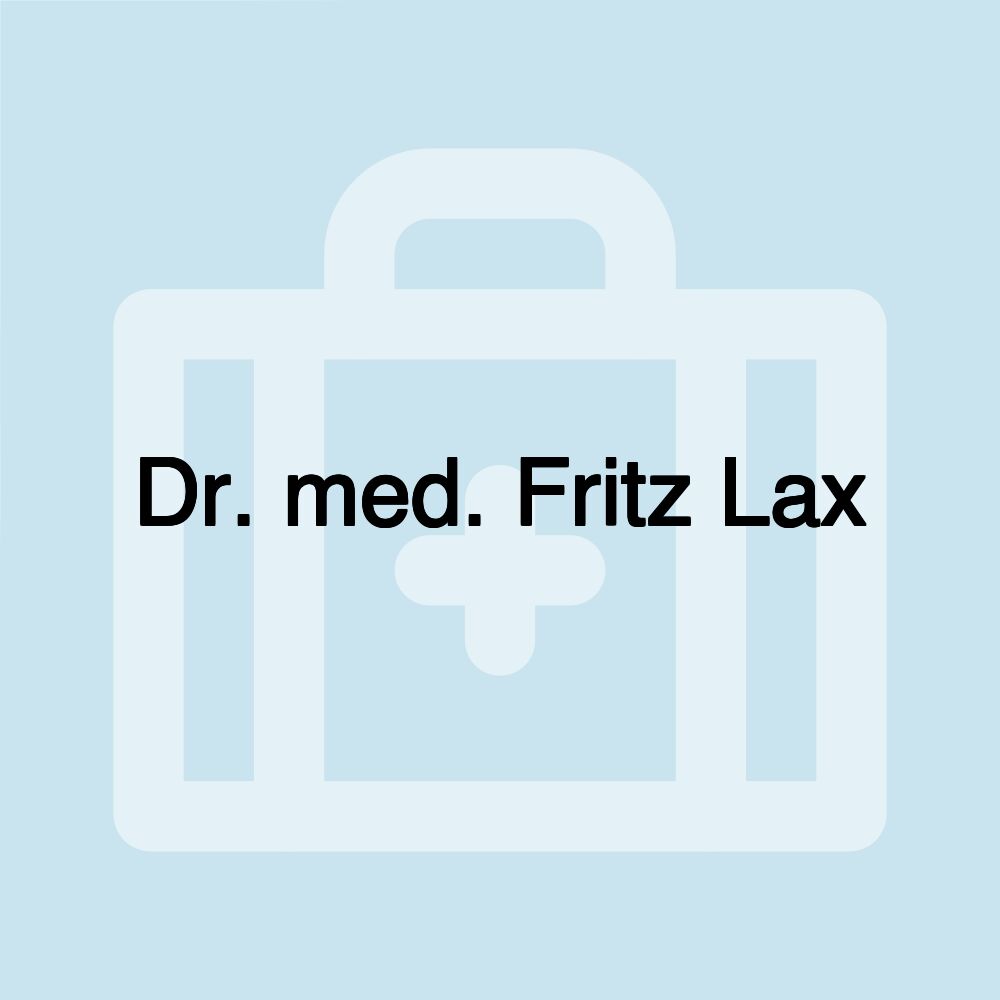 Dr. med. Fritz Lax