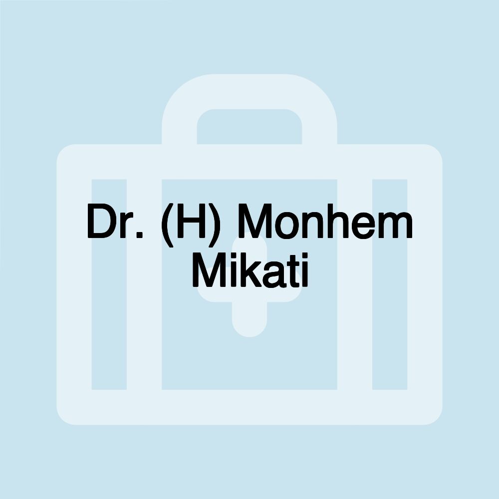 Dr. (H) Monhem Mikati