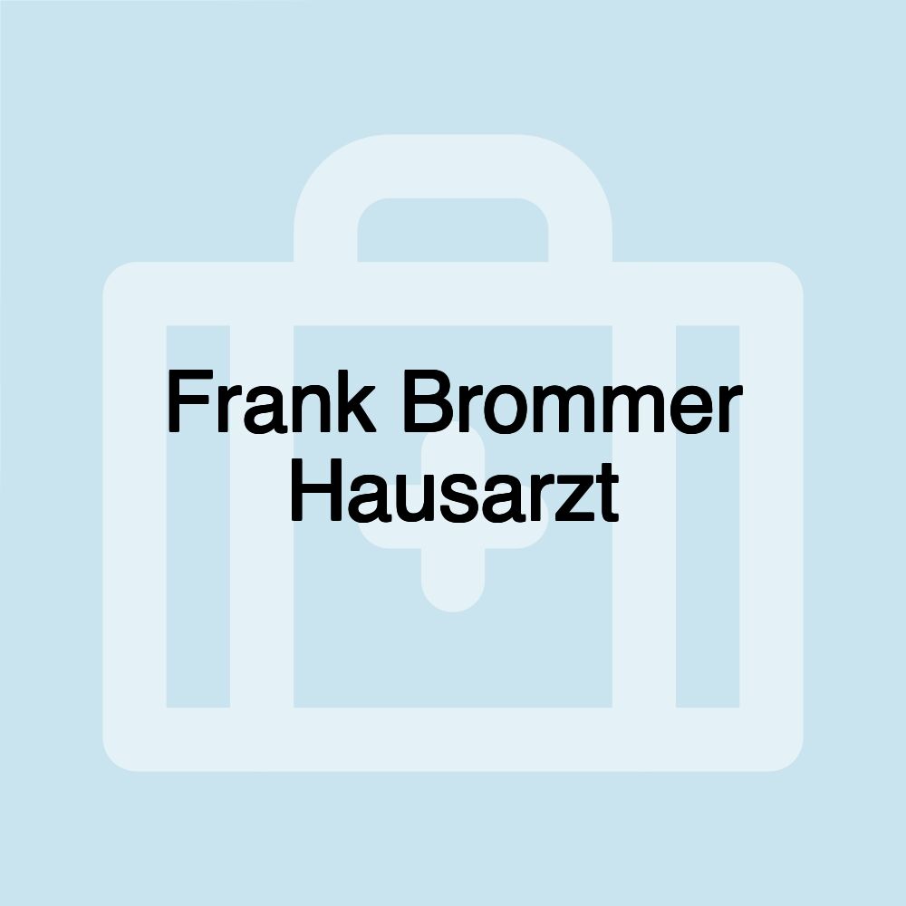 Frank Brommer Hausarzt