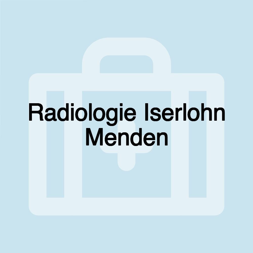 Radiologie Iserlohn Menden