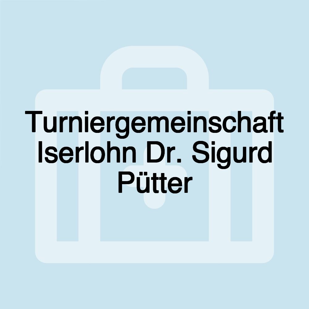 Turniergemeinschaft Iserlohn Dr. Sigurd Pütter