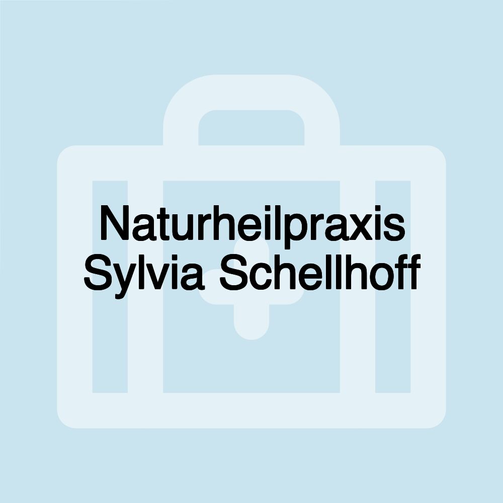 Naturheilpraxis Sylvia Schellhoff