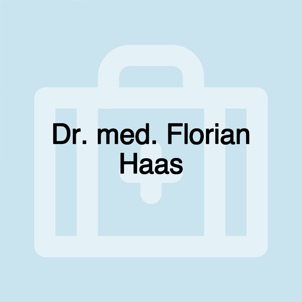 Dr. med. Florian Haas