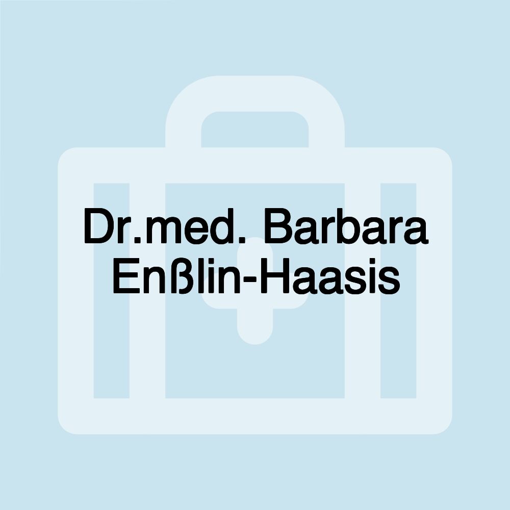 Dr.med. Barbara Enßlin-Haasis