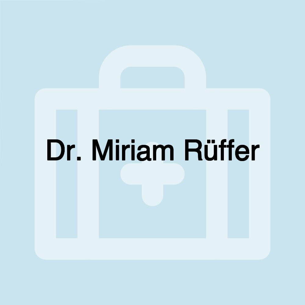 Dr. Miriam Rüffer