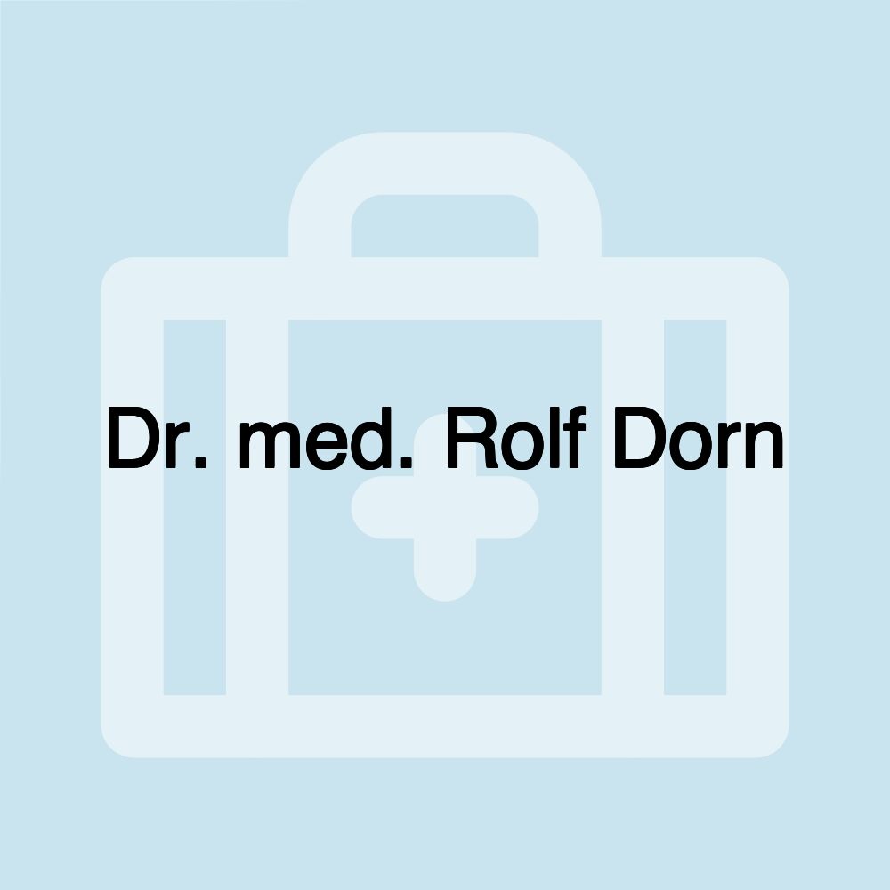 Dr. med. Rolf Dorn