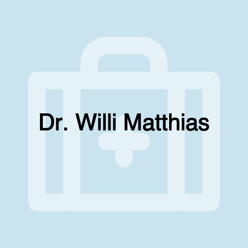 Dr. Willi Matthias