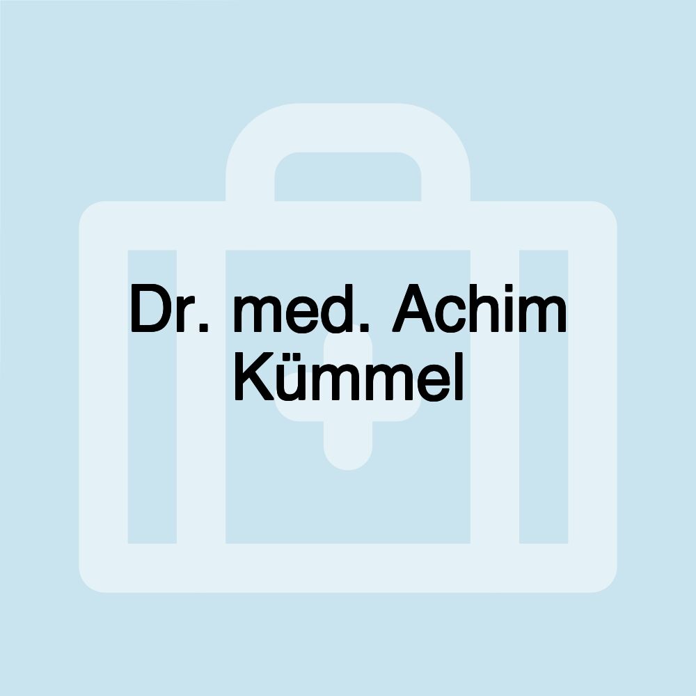 Dr. med. Achim Kümmel