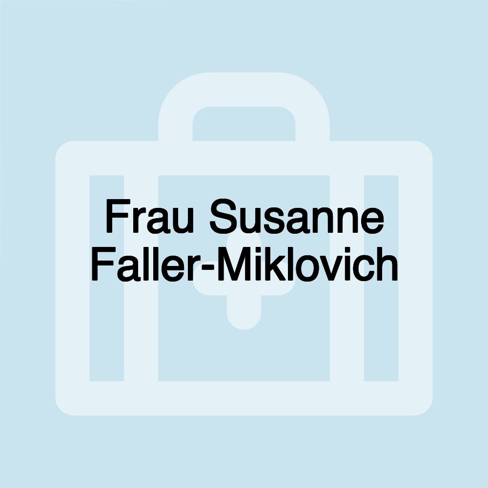 Frau Susanne Faller-Miklovich