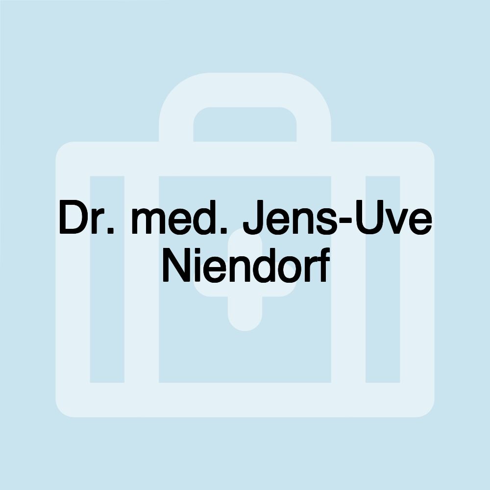 Dr. med. Jens-Uve Niendorf