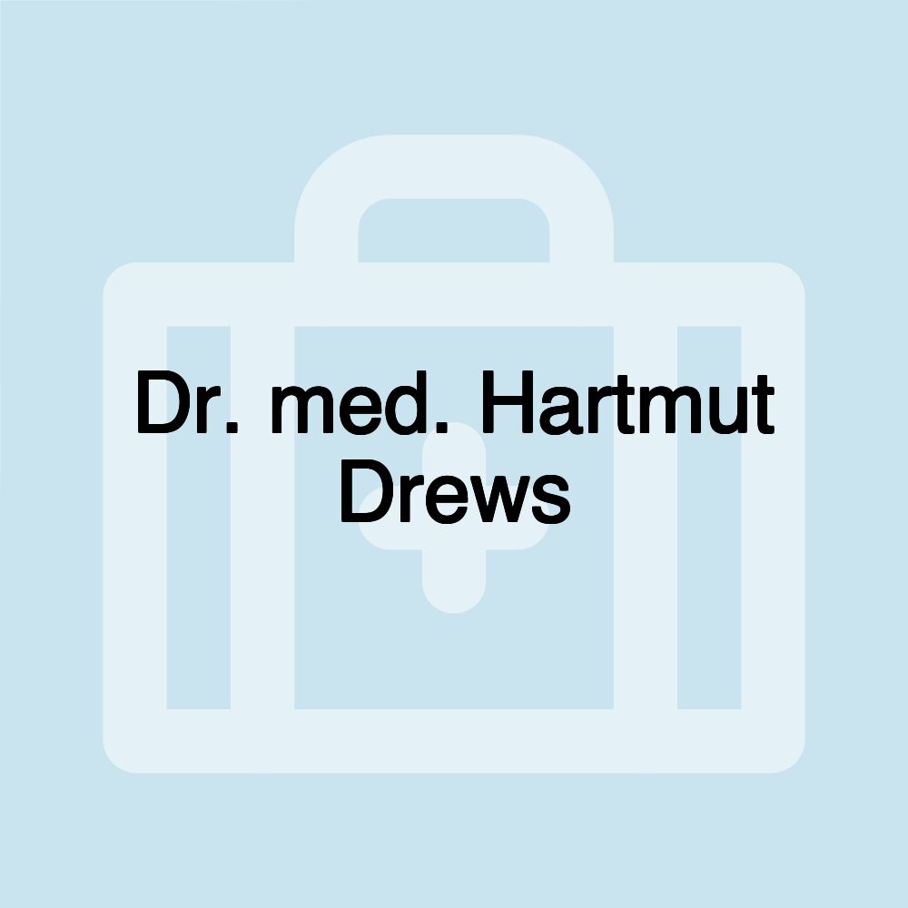 Dr. med. Hartmut Drews