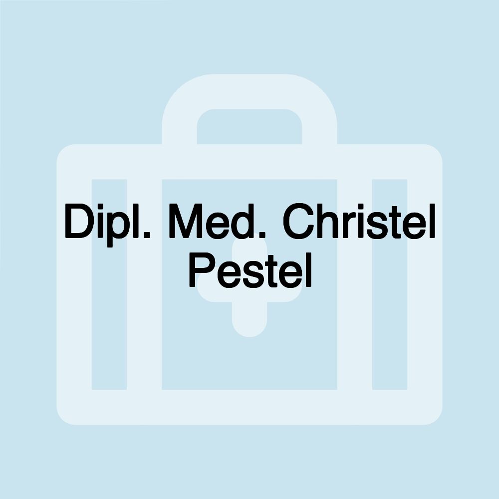 Dipl. Med. Christel Pestel