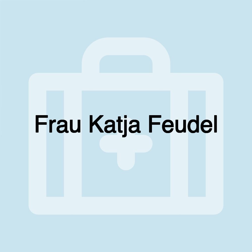 Frau Katja Feudel