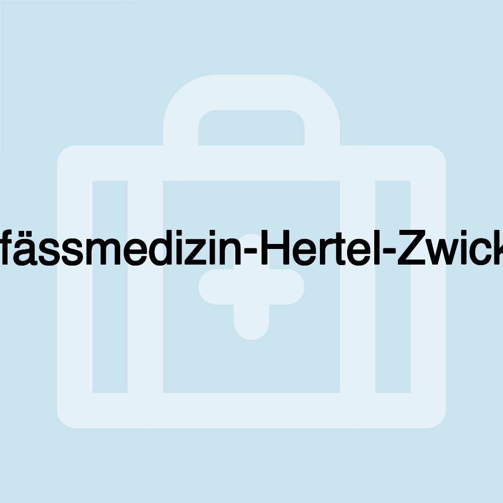 Gefässmedizin-Hertel-Zwickau