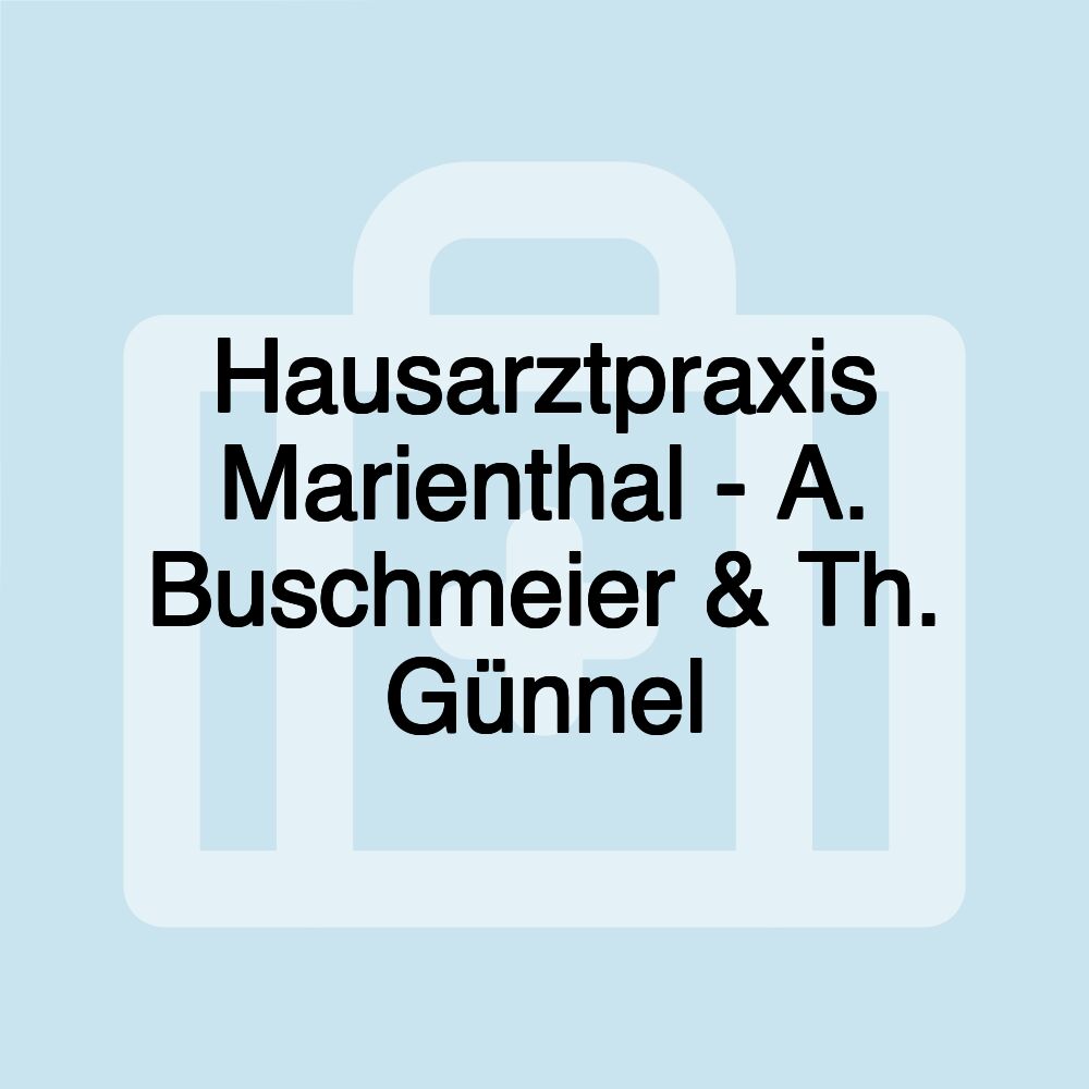 Hausarztpraxis Marienthal - A. Buschmeier & Th. Günnel