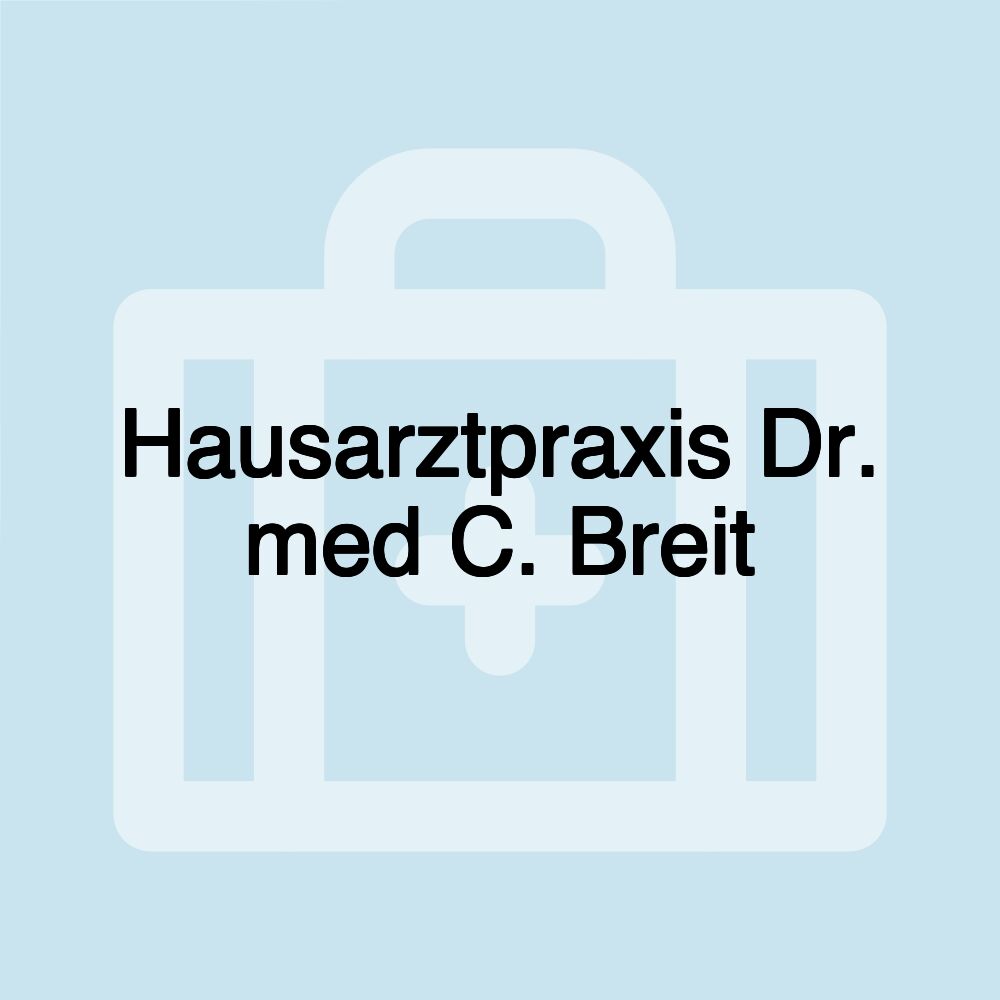 Hausarztpraxis Dr. med C. Breit