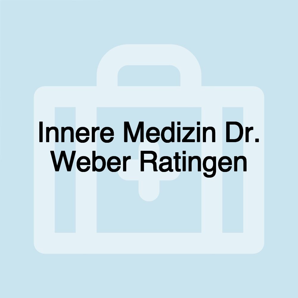 Innere Medizin Dr. Weber Ratingen